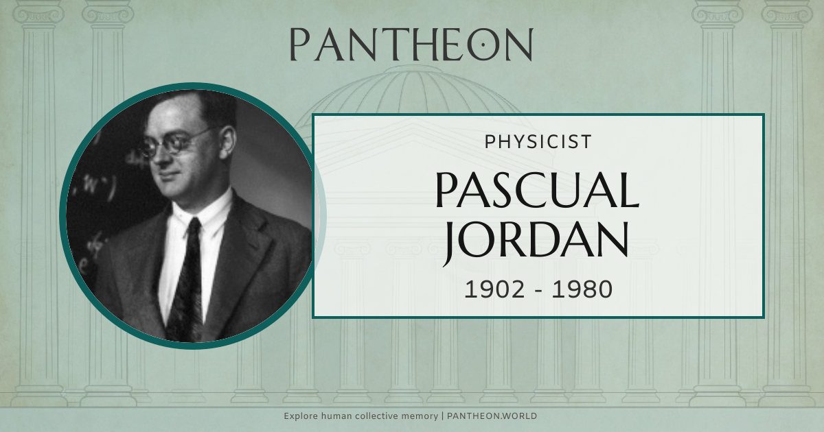 Pascual Jordan Biography | Pantheon