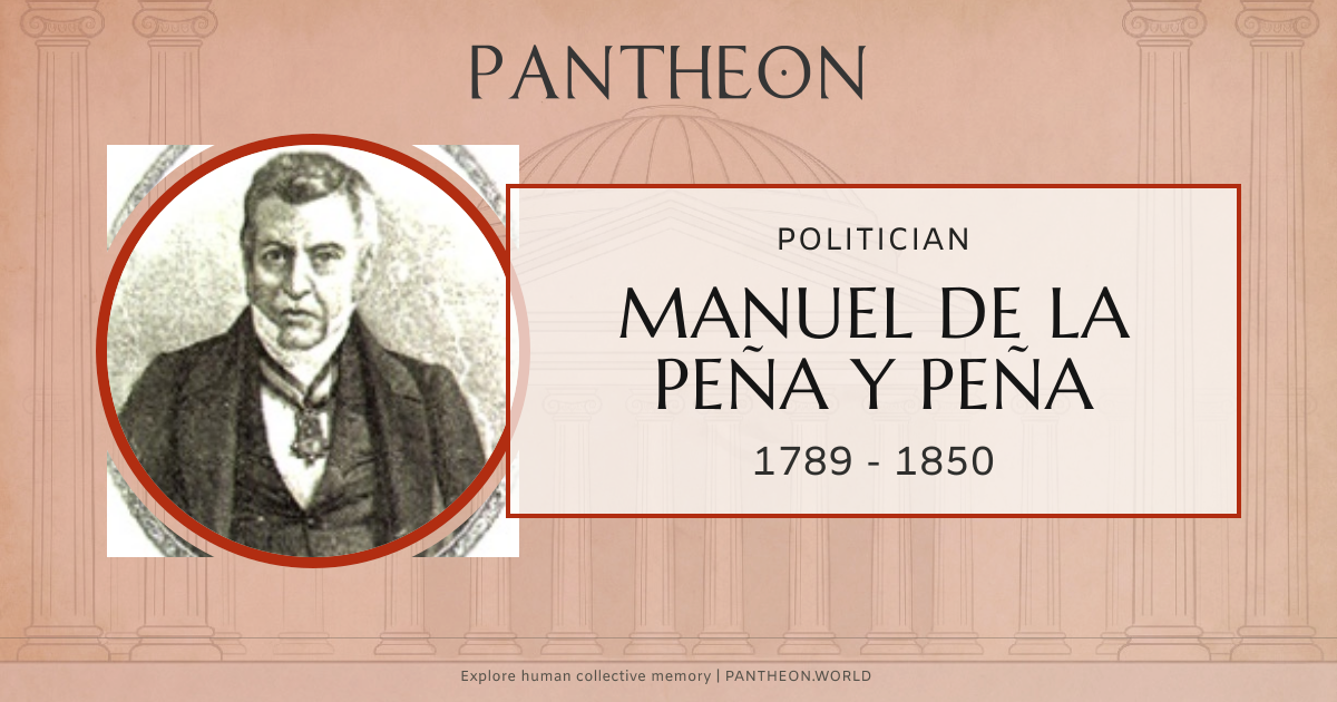 Manuel de la Peña y Peña Biography | Pantheon