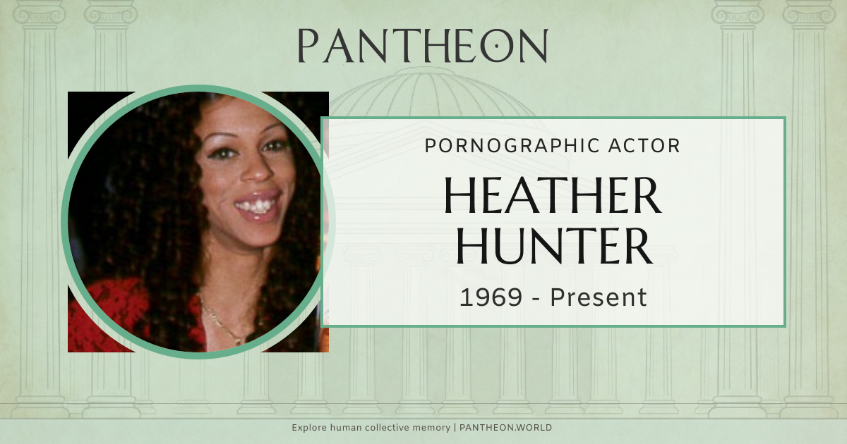 Heather Hunter Biography | Pantheon