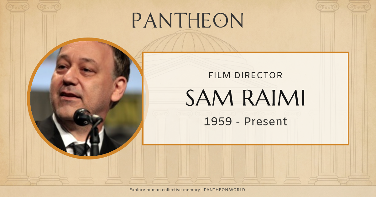 Sam Raimi Biography | Pantheon
