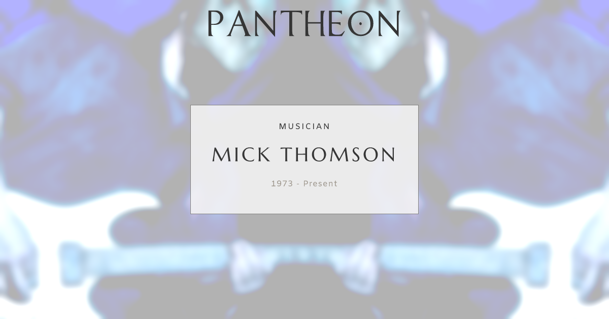 Mick Thomson Biography | Pantheon