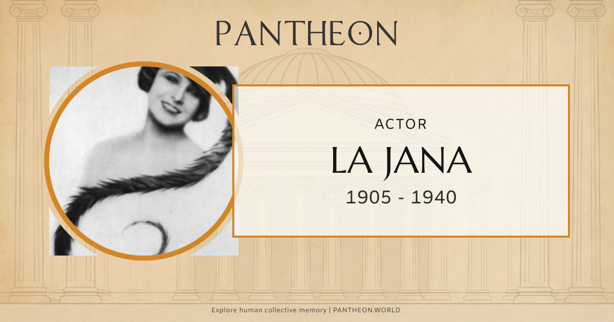 La Jana Biography | Pantheon