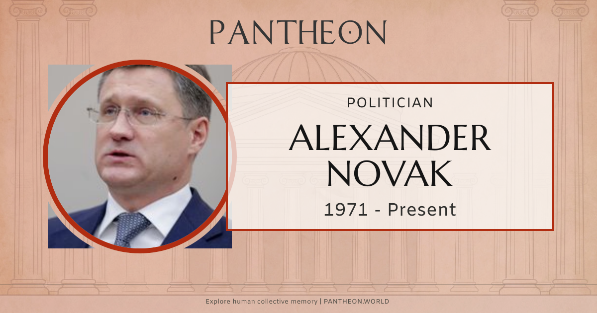 Alexander Novak Biography | Pantheon