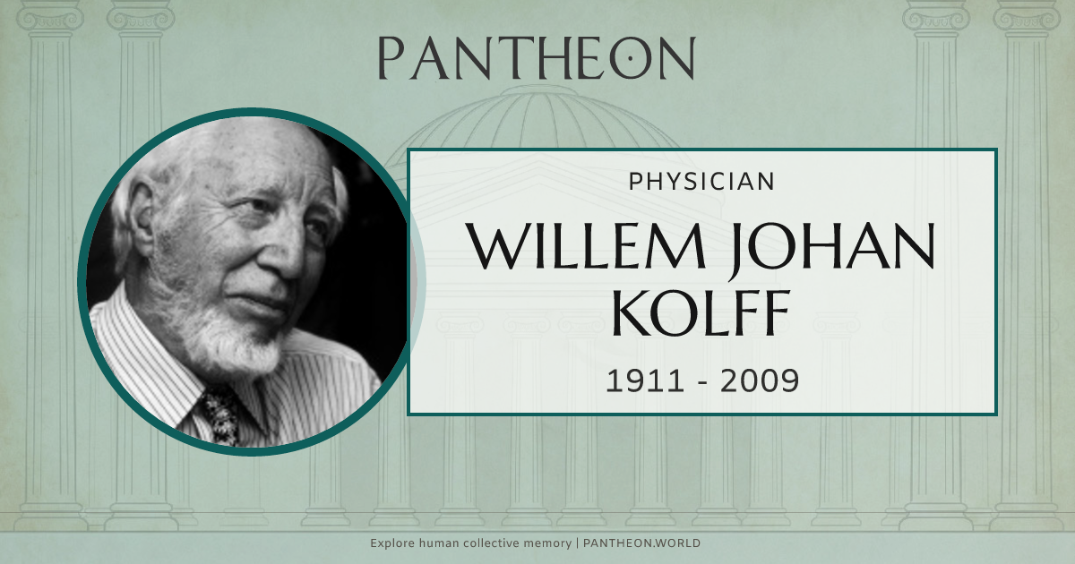 Willem Johan Kolff Biography | Pantheon