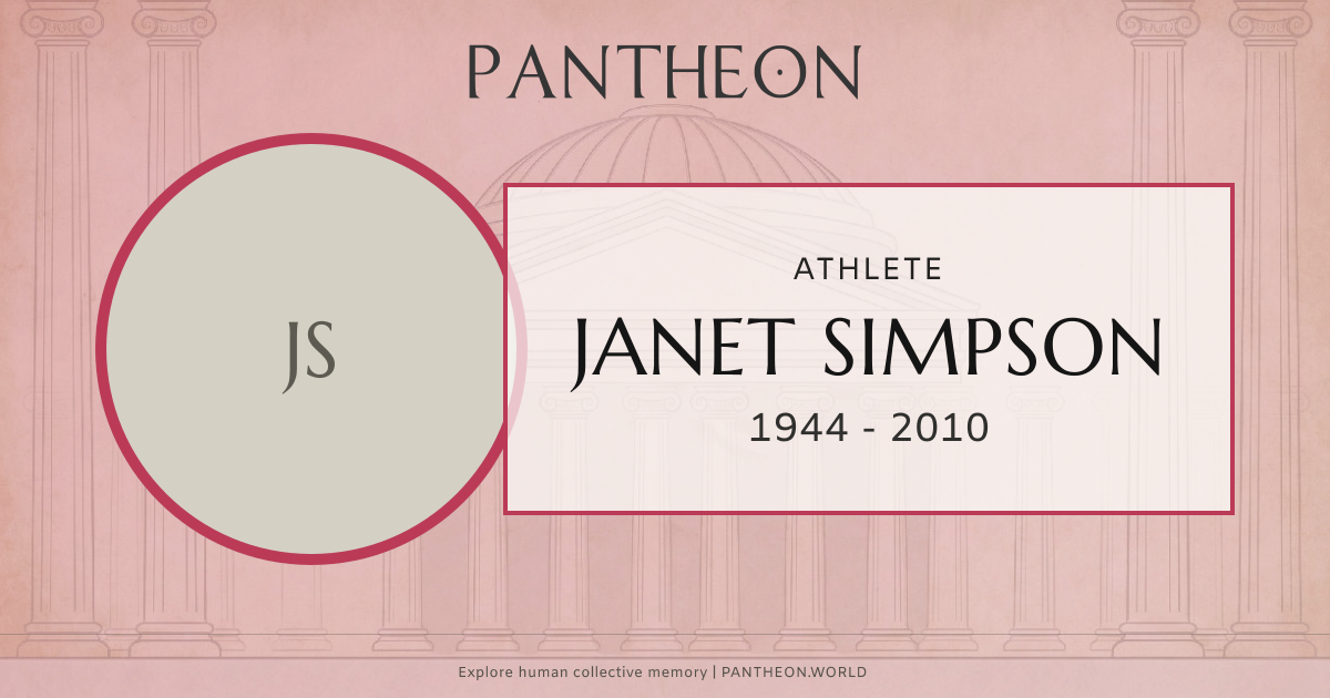 Janet Simpson Biography | Pantheon