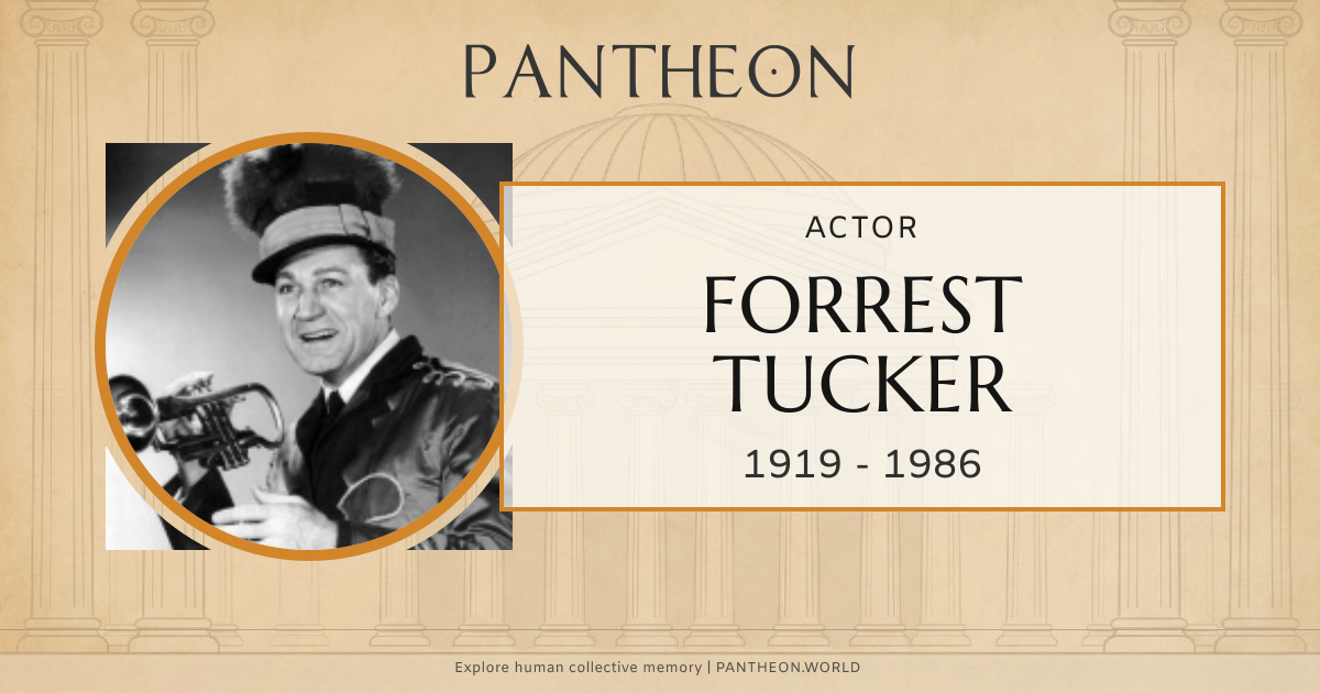 Forrest Tucker Biography | Pantheon